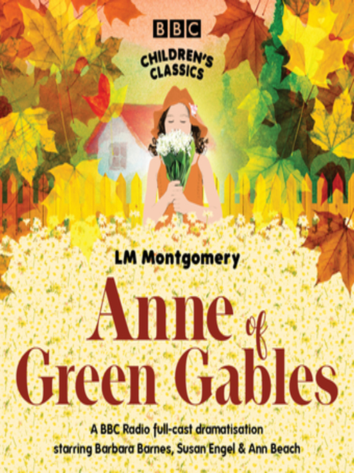 Title details for Anne of Green Gables by L.M. Montgomery - Wait list